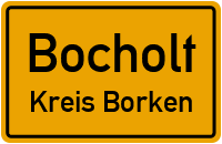 Ortsschild Bocholt.Kreis Borken
